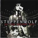John Kay & Steppenwolf - All Time Greatest Hits