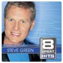 Steve Green - 8 Great Hits