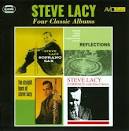 Steve Lacy - Soprano Sax/Reflections/The Straight Horn/Evidence