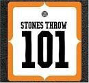 Oh No - Stones Throw 101