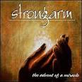 Strongarm - The Advent of a Miracle