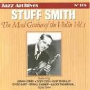 Stuff Smith - Mad Genius of the Violin, Vol. 1