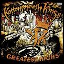 Kottonmouth Kings - Greatest Highs