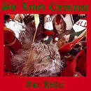 Sue Keller - She Loved Christmas
