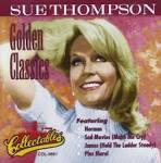 Sue Thompson - Sue Thompson's Golden Hits