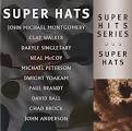 Daryle Singletary - Super Hits: Super Hats