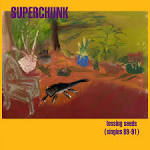 Superchunk - Tossing Seeds (Singles 89-91)