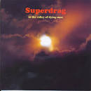 Superdrag - In the Valley of Dying Stars