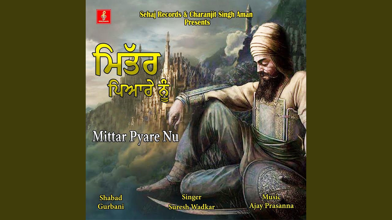 Suresh Wadkar - Mittar Pyare Nu