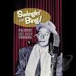 The Charioteers - Swingin' with Bing! Bing Crosby's Lost Radio Performances