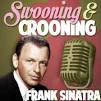 Kathryn Grayson - Swooning and Crooning: Frank Sinatra