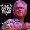 T. Graham Brown - Live at Billy Bob's Texas