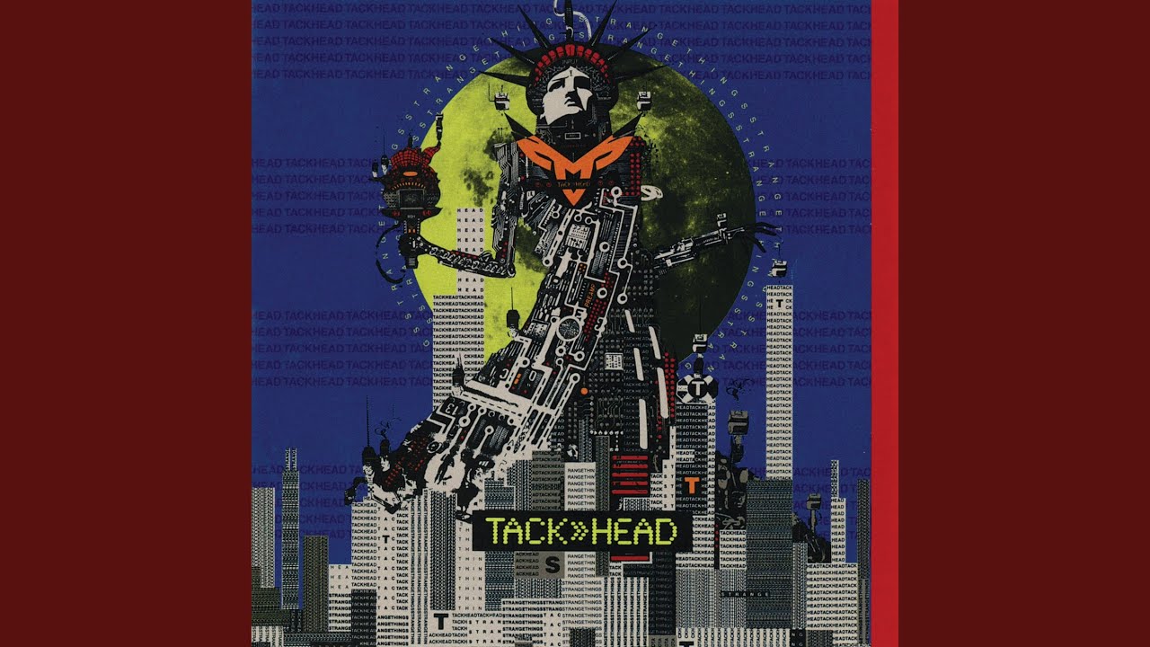Tackhead - Strange Things