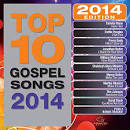 Top 10 Gospel Songs: 2014 Edition