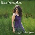 Tania Kernaghan - December Moon