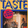 Taste - Live at the Isle of Wight