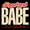 Taylor Swift - Babe