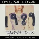 Taylor Swift - Taylor Swift Karaoke: 1989 [CD/DVD]