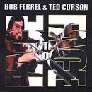 Bob Ferrel - Face to Face