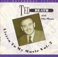 Ted Heath - Listen to My Music, Vol. 2