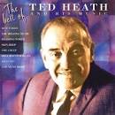 Ted Heath - The Best of Ted Heath