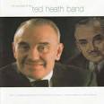 Ted Heath - The Very Best of the Ted Heath Band