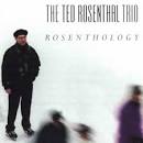 Ted Rosenthal - Rosenthology