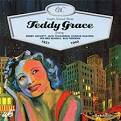 Teddy Grace - 1937-1940