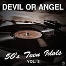 Gene/& Eddie Vincent/ Cochran - Teen Idols, Vol. 2