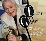 Terry Gibbs - 92 Years Young: Jammin at the Gibbs House