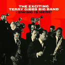 The Exciting Terry Gibbs Big Band/Swing Is Here!