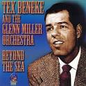 Tex Beneke - Beyond the Sea