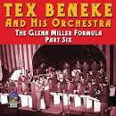 Tex Beneke - Glenn Miller Formula, Pt. 6