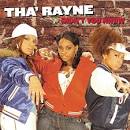 Tha Rayne - Didn't You Know [Remix]