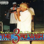 South Park Mexican - The 3rd Wish: To Rock the World [Screwed & Chopped]