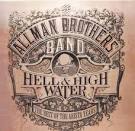 The Allman Brothers Band - Hell & High Water: The Best of the Arista Years