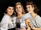 The Andrews Sisters - Patti, Maxene & Laverne