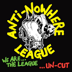 The Anti-Nowhere League - We Are...The League [Limited Edition]