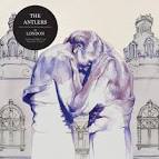 The Antlers - In London