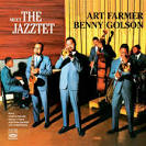 The Art Farmer-Benny Golson Jazztet - Meeting Benny Golson