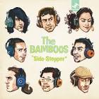 The Bamboos - Side-Stepper