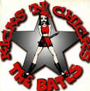 The Bates - Kicks N Chicks