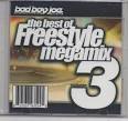 Bad Boy Joe - The Best of Freestyle Megamix, Vol. 3