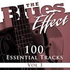 The Blues Effect, Vol. 3: 100 Essential Tracks
