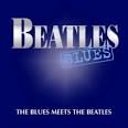 The Blues Meets the Beatles