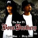 The Bone Brothers - The Best of Bone Brothers