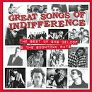 The Boomtown Rats - Great Songs of Indifference: The Best of Bob Geldof & the Boomtown Rats