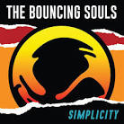 The Bouncing Souls - Simplicity