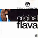 The Brand New Heavies: Original Flava