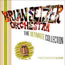Brian Setzer - Ultimate Collection